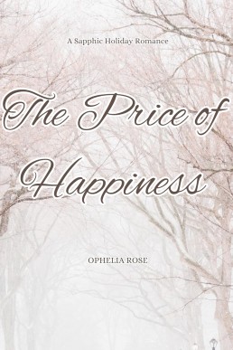 The Price of Happiness: A Sapphic Holiday Romance