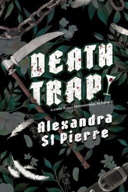 Deathtrap (Murder and Mayhem 1)