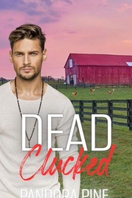 Dead Clucked (Cold Case Psychic 39)