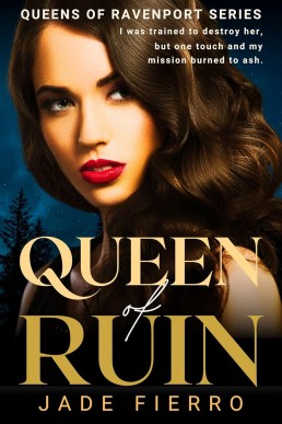 Queen of Ruin (Queens of Ravenport Book 4)