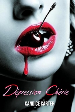 Dépression chérie (French Edition)