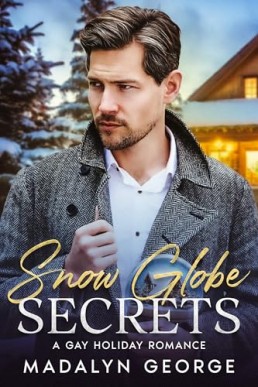 Snow Globe Secrets (Winter Secrets 1)