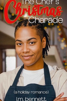 The Chef's Christmas Charade (Christmas Curveballs Book 3)