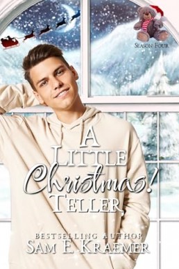 A Little Christmas: Teller (Little Christmas Season 4)