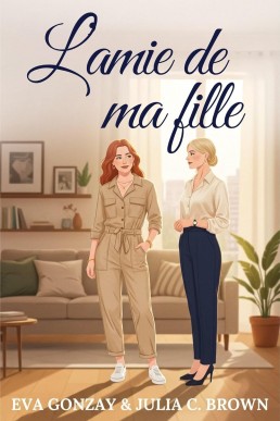 L’amie de ma fille (French Edition)