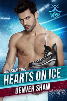 Hearts on Ice (The Games We Play Season 2)