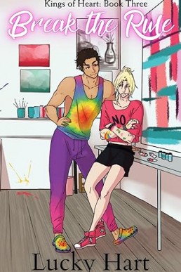 Break the Rule (Kings of Heart 3)