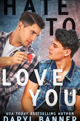 Hate To Love You (Fairview/Spruce Texas Romance)