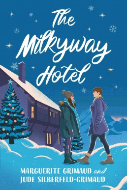 The Milkyway Hotel