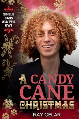 A Candy Cane Christmas (Single Dads All the Way)