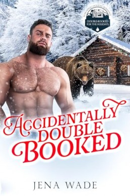 Accidentally Double Booked (Double Booked for the Holidays)