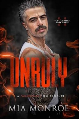 Unruly (Soul Chasers 3)