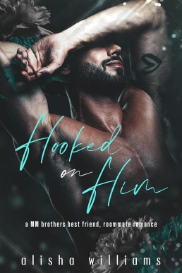 Hooked on Him