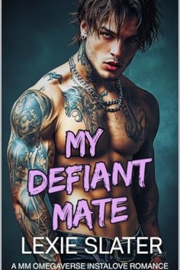 My Defiant Mate (Westbridge Mates 2)