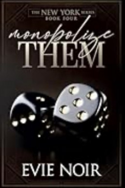 Monopolize Them (New York 4)