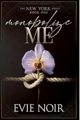 Monopolize Me (New York 1) New Cover