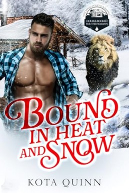 Bound in Heat and Snow (Double-Booked for the Holidays)