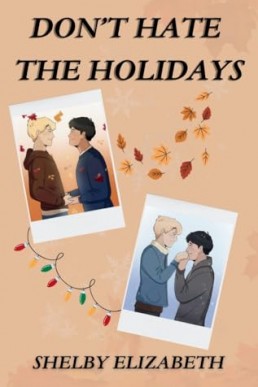 Don’t Hate the Holidays (Falling at Fredricks High)