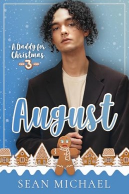 August (Daddy for Christmas 3)