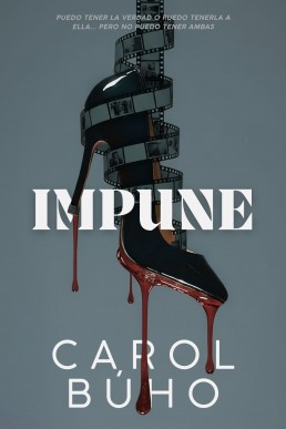 Impune (Spanish Edition)