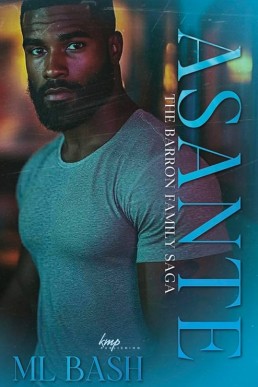 Asante (Barron Family Saga 3)