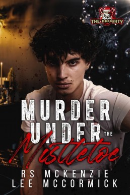 Murder Under the Mistletoe (The Naughty List)