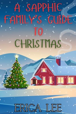 A Sapphic Family’s Guide to Christmas