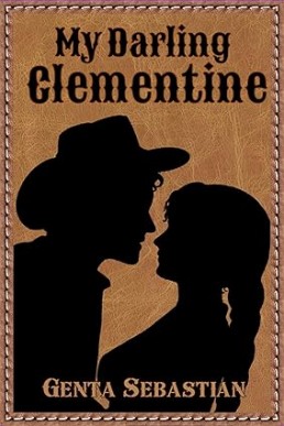 My Darling Clementine (Clementine Duology Book 1)