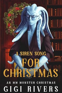 A Siren Song for Christmas (An MM Monster Christmas 5)