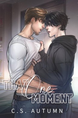 That One Moment (New Cover)