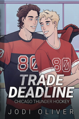 Trade Deadline (Chicago Thunder 1) New Cover