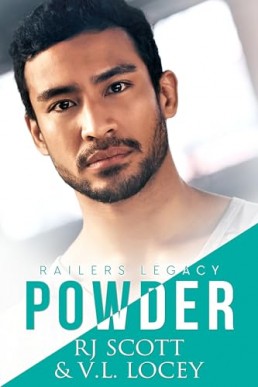 Powder (Railers Legacy 3)