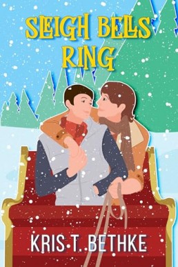 Sleigh Bells Ring (Hickory Hollow 2)