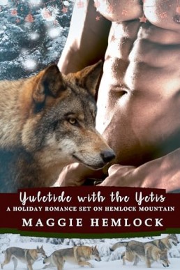 Yuletide with the Yetis (Hemlock Mountain)