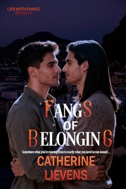 Fangs of Belonging (Life with Fangs 15)