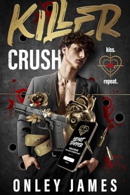 Killer Crush (Kiss. Kill. Repeat 1)