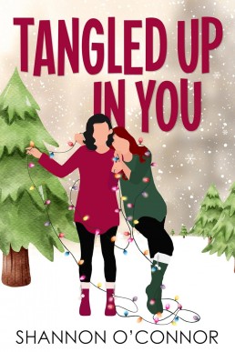 Tangled Up in You (Evergreen Valley Holidays #1.5) 