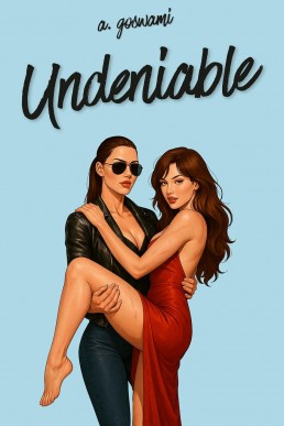 Undeniable (The Willow Creek Series Book 1)