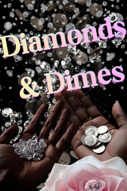 Diamonds & Dimes: A diamond is forever