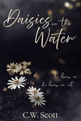 Daisies in the Water  (Love and Freedom 1)