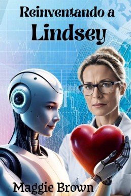 Reinventando a Lindsey (Spanish Edition)