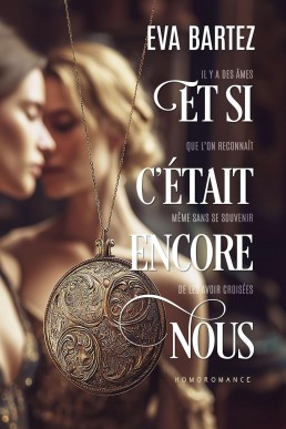 Et si c’était encore nous ? (French Edition)