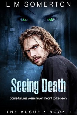 Seeing Death (The Augur 1)