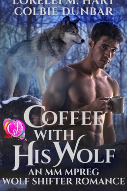 Coffee with His Wolf