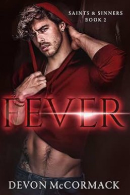 Fever (Saints & Sinners 2)