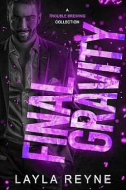 Final Gravity (A Trouble Brewing Collection, 2025 Expanded Edition)