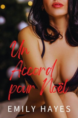 Un Accord pour Noël (Romances Sapphiques de Noël 1) (French Edition)