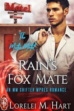 Rain's Fox Mate (The Mates Motel 1)