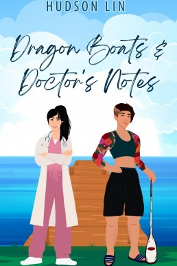 Dragon Boats & Doctor's Notes