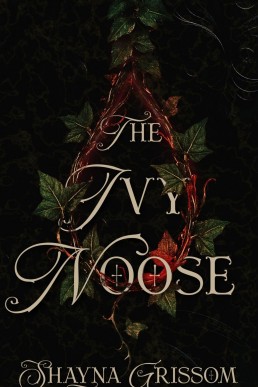 The Ivy Noose
